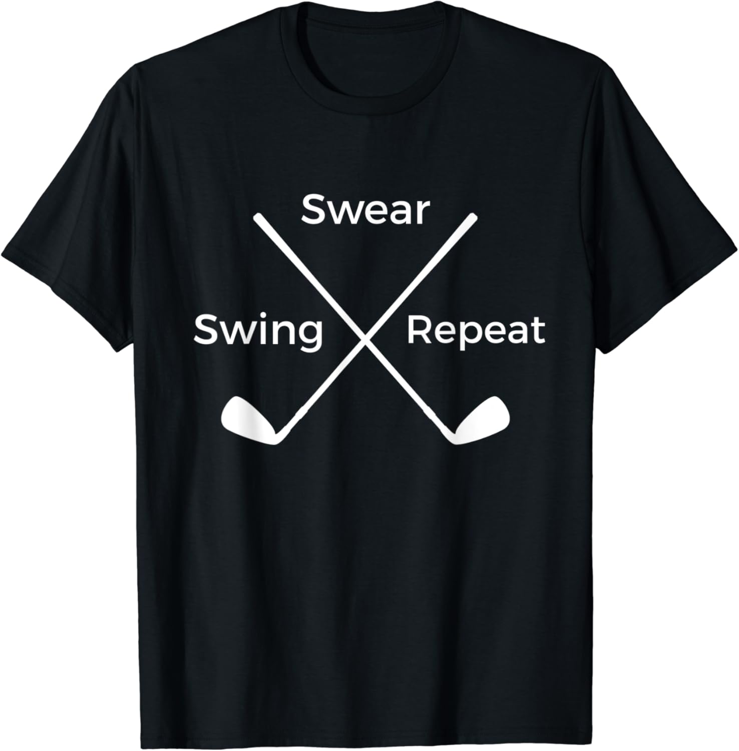 Funny Golf Tshirt Swing Swear Repeat Funny Golfer Gift TShirt Amazon.co.uk Fashion